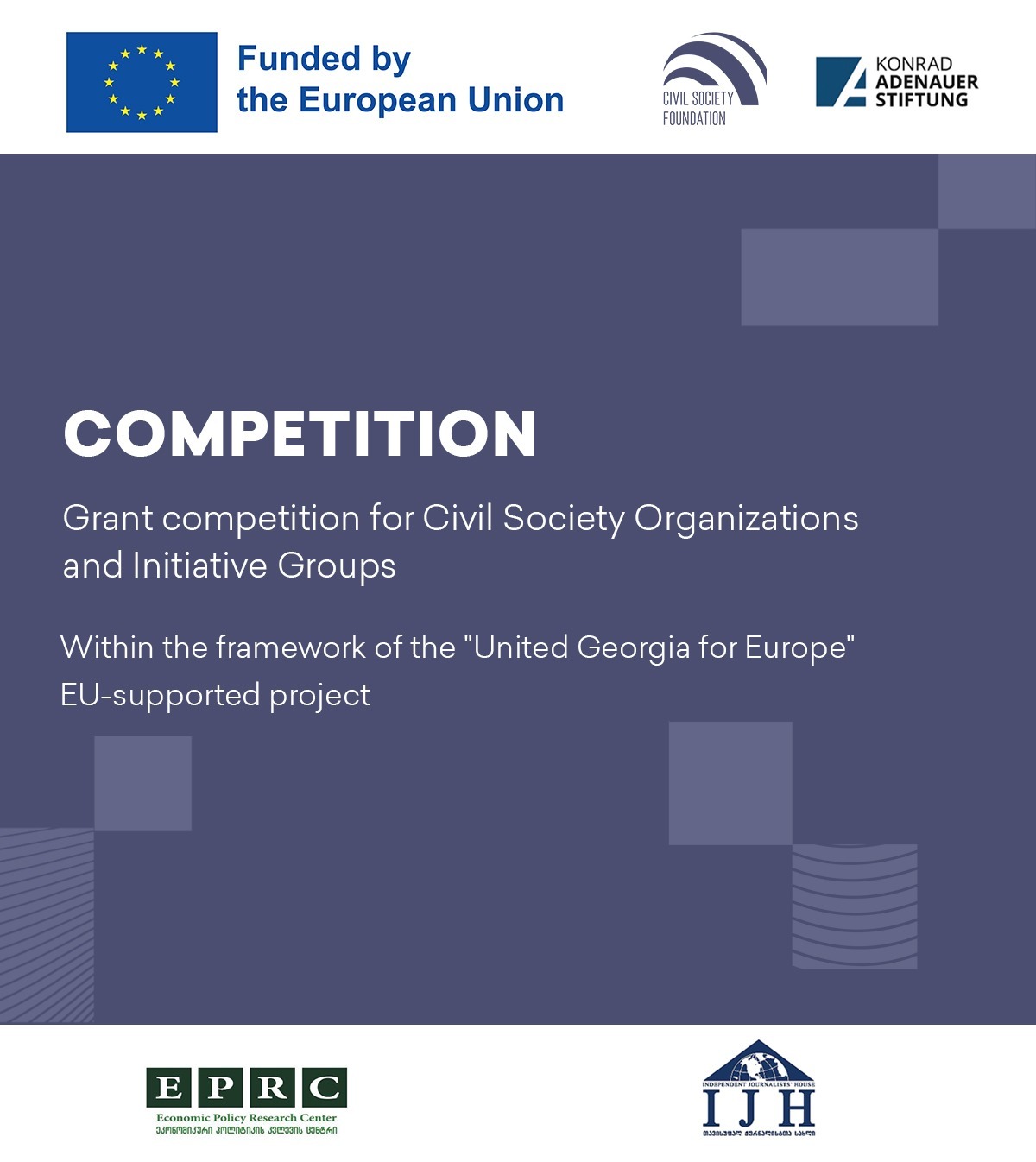 EU-supported Grant competition for supporting Georgia’s European Integration through Civil Society Organizations and Initiative Groups